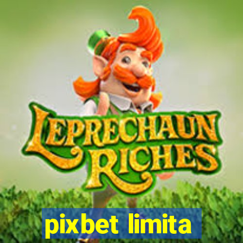 pixbet limita